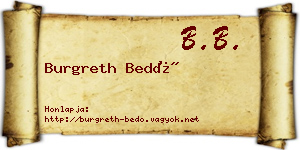 Burgreth Bedő névjegykártya